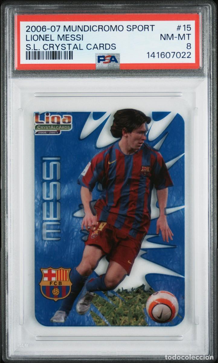 Cromos de F&uacute;tbol: Messi #15 FC Barcelona Mundicromo Crystal Cards 2006 2007 PSA 8 Dificil Rara