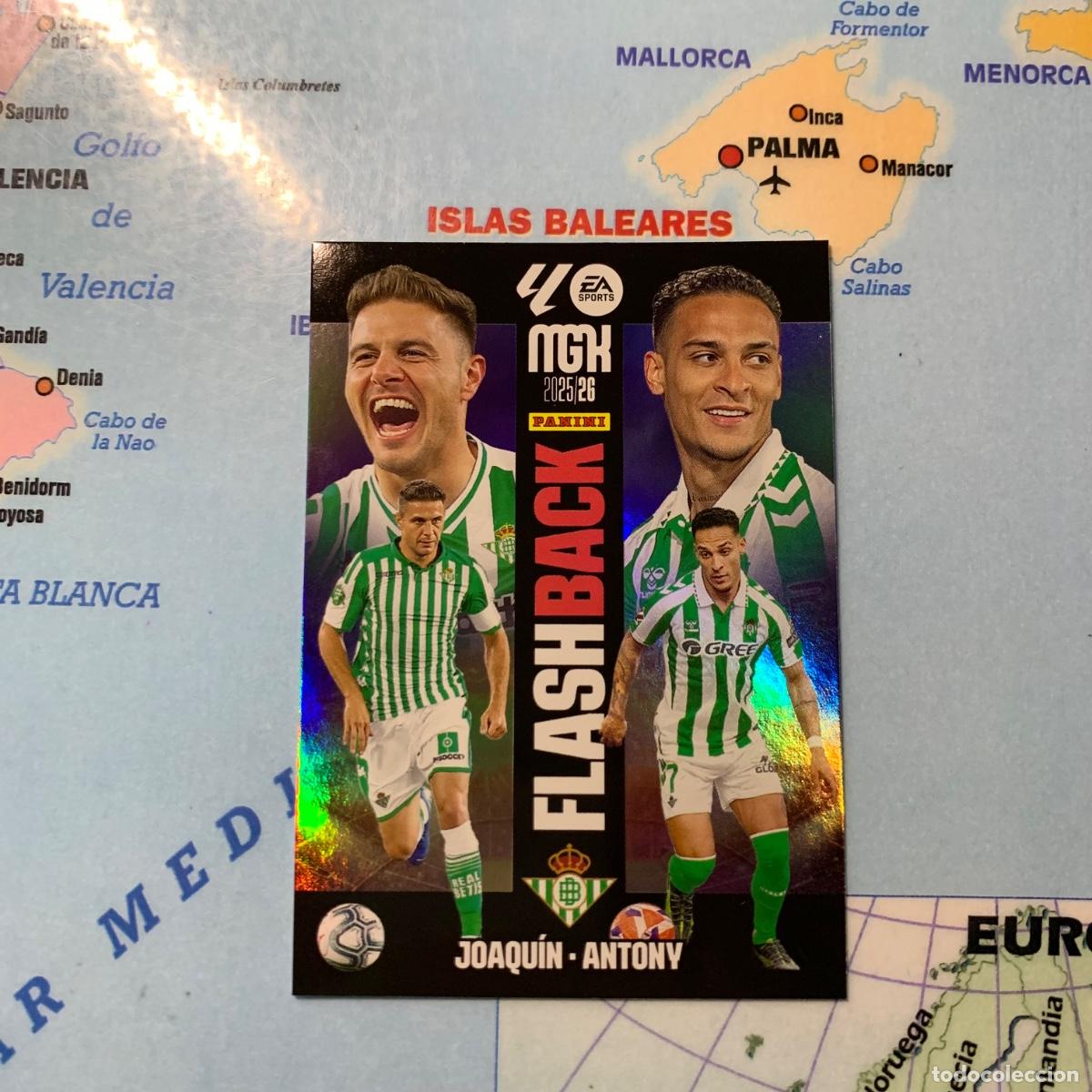 Cromos de F&uacute;tbol: Joaqu&iacute;n/Antony nuevo Flashback n&uacute;mero 518 del Betis Megacracks 25-26 2025-2026