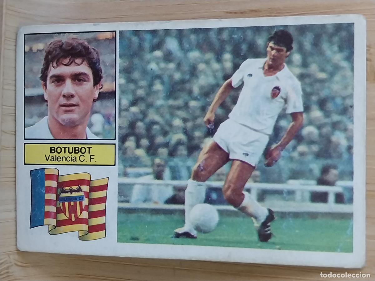 Cromos de F&uacute;tbol: BOTUBOT * VALENCIA LIGA 1982 82 83 ED ESTE CROMO SIN PEGAR NUNCA ORIGINAL