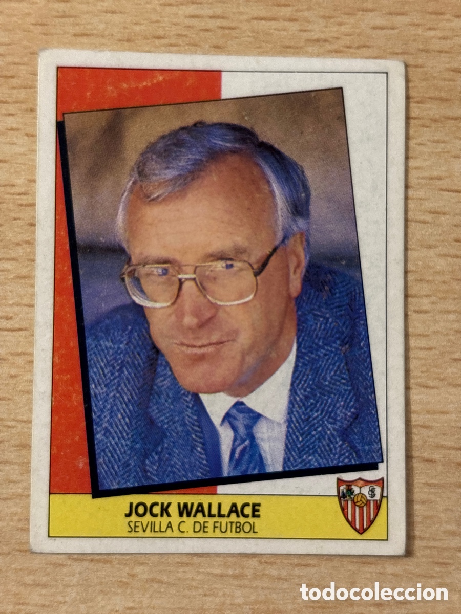 Cromos de F&uacute;tbol: Jock Wallace Sevilla CF Ediciones Este 87 88 sin pegar