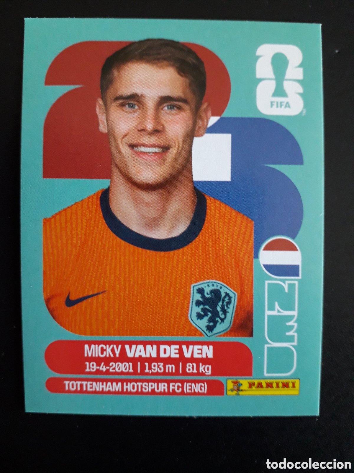 Cromos de Futebol: VAN DE VEN HOLANDA/PA&Iacute;SES BAJOS NED 4 MUNDIAL F&Uacute;TBOL 2026 FIFA WORLD CUP PANINI PEDIDO M&Iacute;NIMO 3&euro;