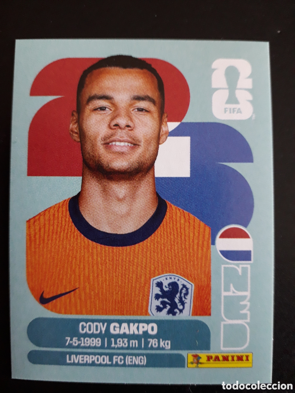 Cromos de F&uacute;tbol: GAKPO HOLANDA/PA&Iacute;SES BAJOS NED 20 MUNDIAL F&Uacute;TBOL 2026 FIFA WORLD CUP PANINI SIN PEG PEDIDO M&Iacute;NIMO 3&euro;