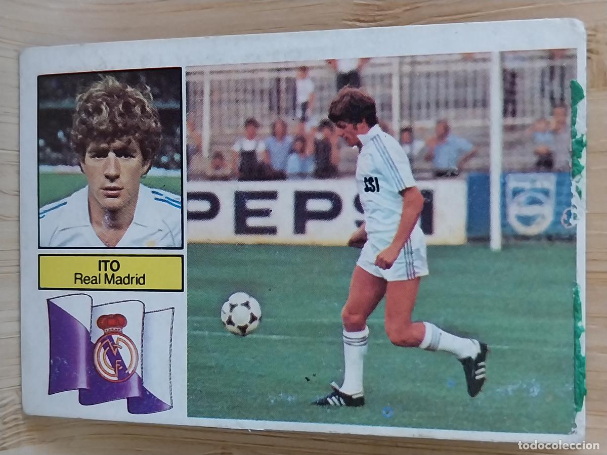 Figurine di Calcio: ITO REAL MADRID LIGA 1982 82 83 ED ESTE CROMO SIN PEGAR NUNCA ORIGINAL