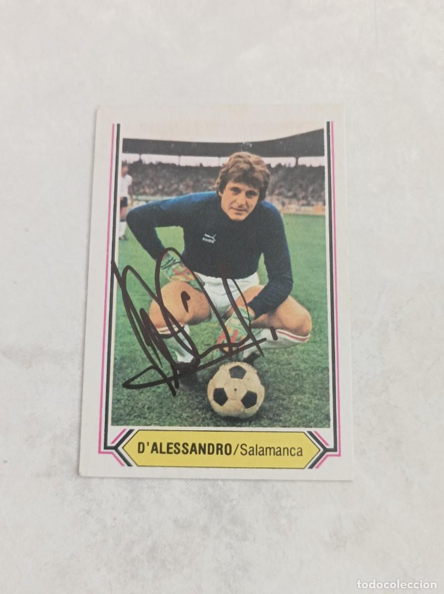 Cromos de F&uacute;tbol: Cromo futbol firmado Jorge D`alessandro