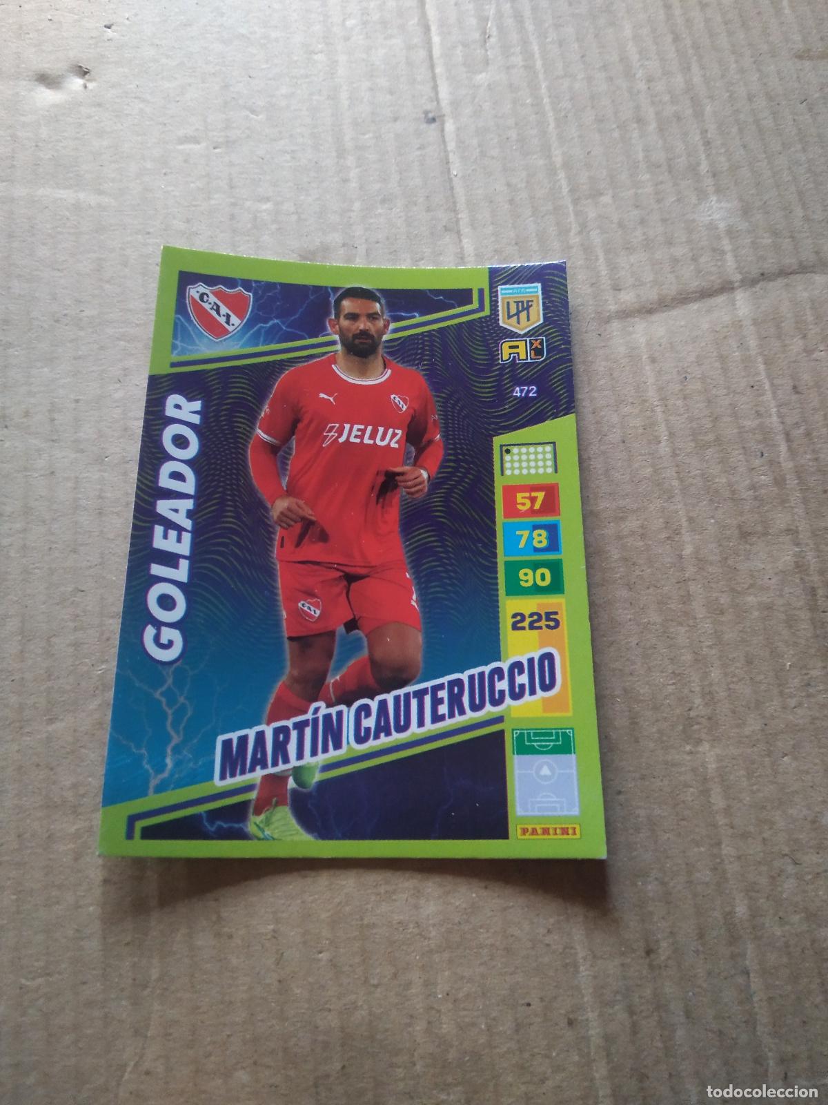 Cromos de F&uacute;tbol: 472 MARTIN CAUTERUCCIO INDEPENDIENTE CROMO FUTBOL PANINI ARGENTINO 2023 LIGA ARGENTINA ADRENALYN