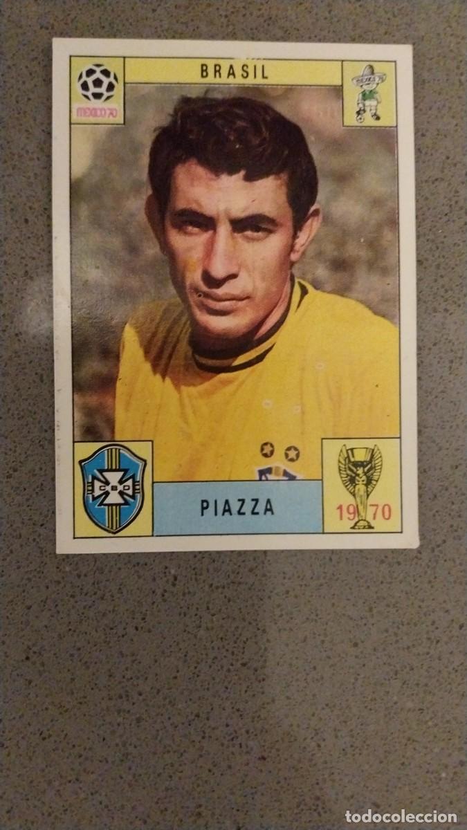 Cromos de F&uacute;tbol: PIAZZA BRASIL MUNDIAL MEXICO 70 PANINI ORIGINAL DESPEGADO
