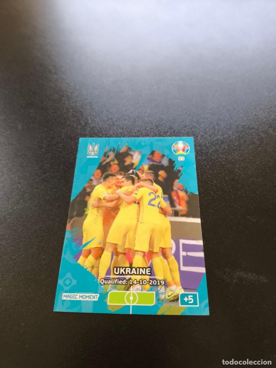 Cromos de F&uacute;tbol: 23 Ukraine UCRANIA MAGIC MOMENTS PANINI ADRENALYN XL EURO 2020 EUROCOPA NO LIGA ESTE