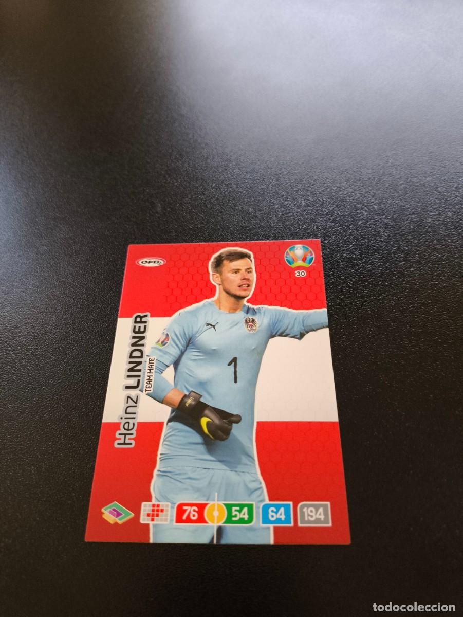 Cromos de Futebol: 30 Heinz Lindner AUSTRIA PANINI ADRENALYN XL EURO 2020 EUROCOPA NO LIGA ESTE