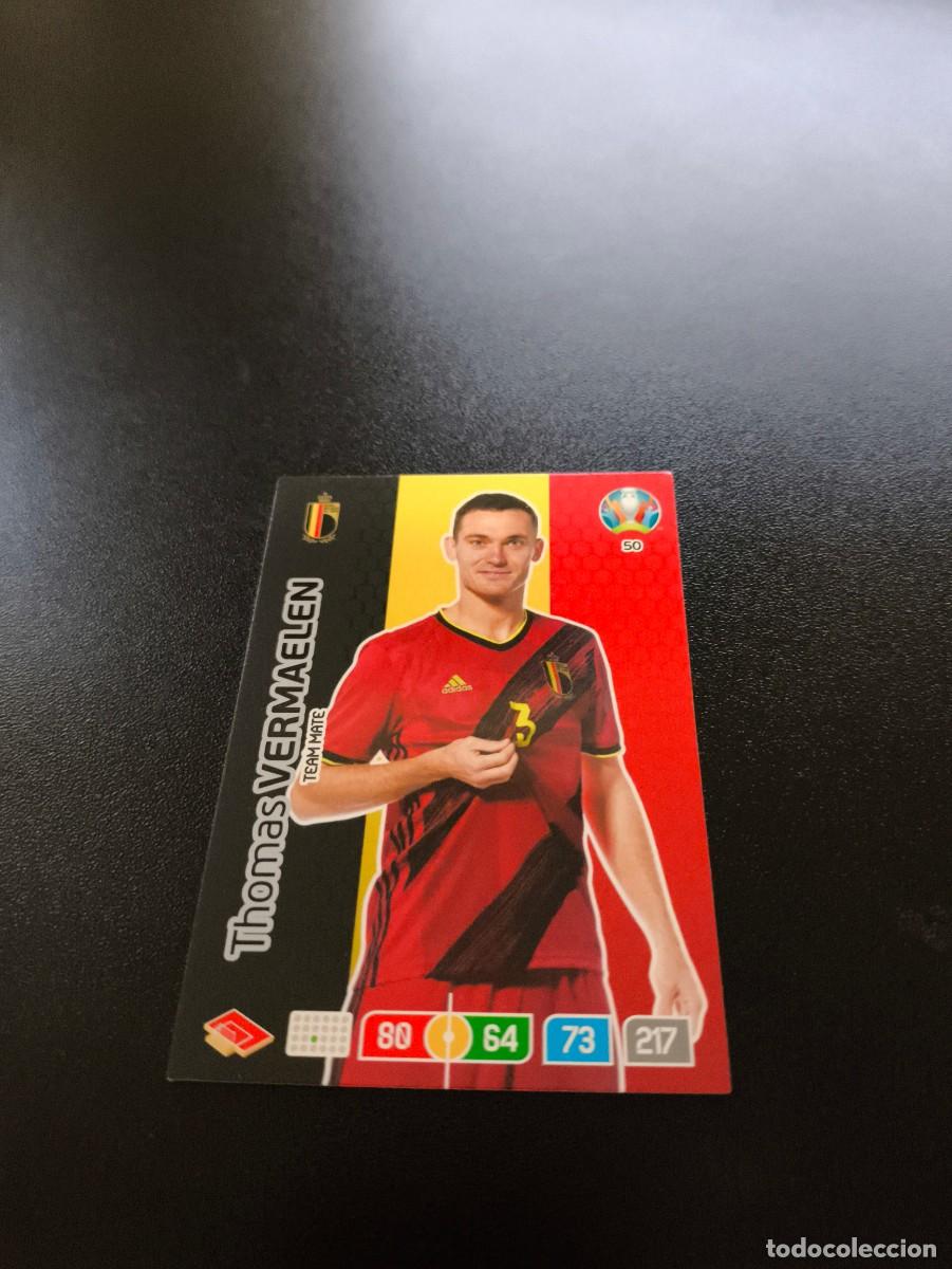 Cartes &agrave; collectionner de Football: 50 Thomas Vermaelen BELGICA belgium PANINI ADRENALYN XL EURO 2020 EUROCOPA NO LIGA ESTE