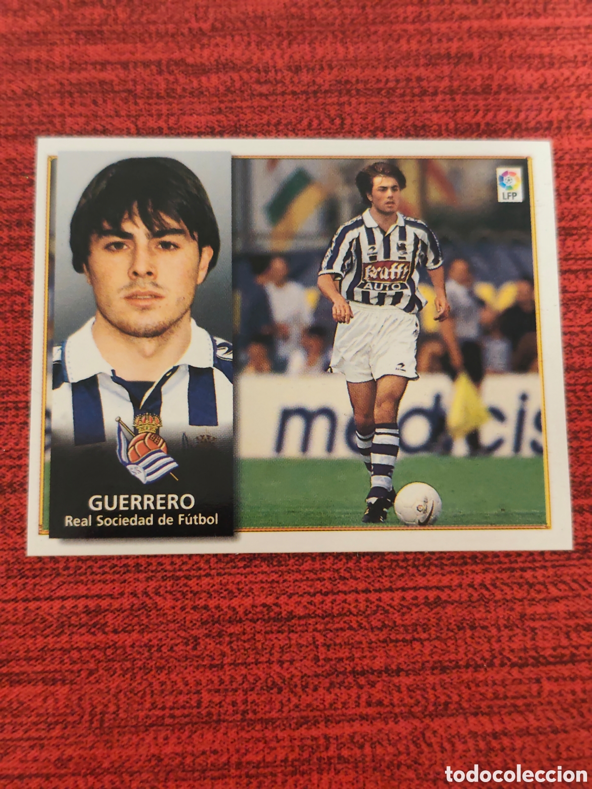 Cromos de F&uacute;tbol: COLOCA GUERRERO REAL SOCIEDAD EDICIONES ESTE 1998 1999