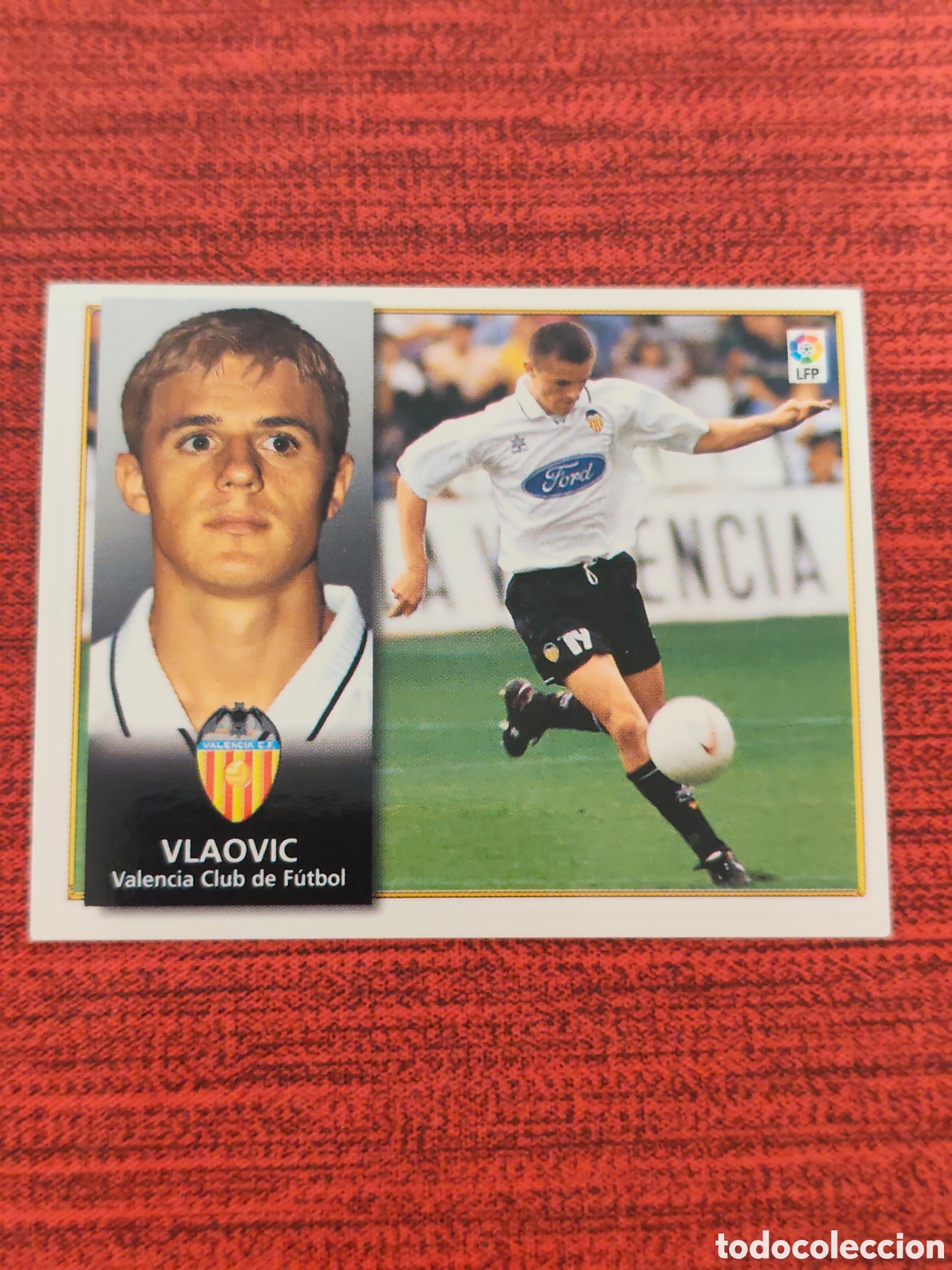 Cromos de F&uacute;tbol: COLOCA VLAOVIC VALENCIA EDICIONES ESTE 1998 1999