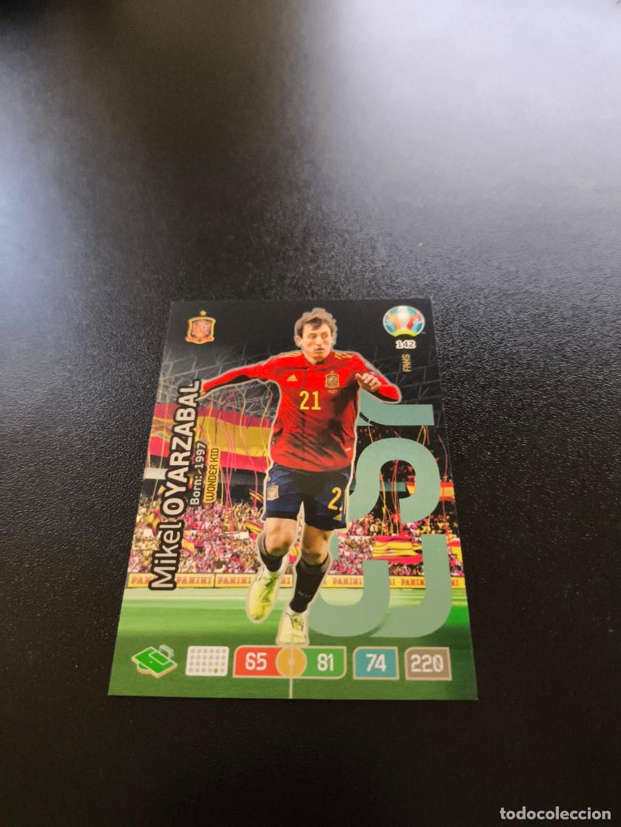 Cromos de Futebol: 142 Mikel Oyarzabal WONDER KID ESPA&Ntilde;A SPAIN PANINI ADRENALYN XL EURO 2020 EUROCOPA NO LIGA ESTE