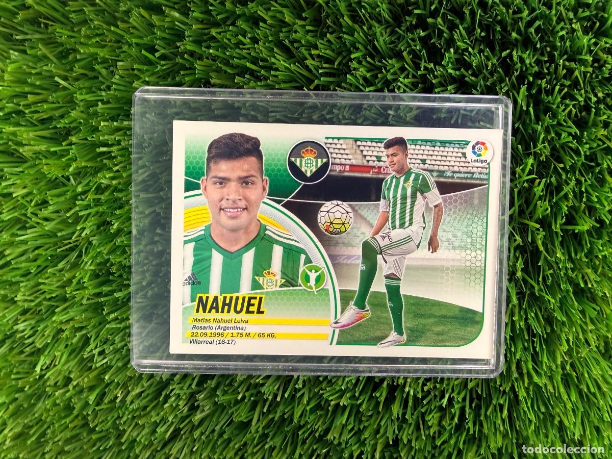 Cromos de F&uacute;tbol: N&ordm; 2 Nahuel &Uacute;ltimos Fichajes Real Betis Liga Este 16 17