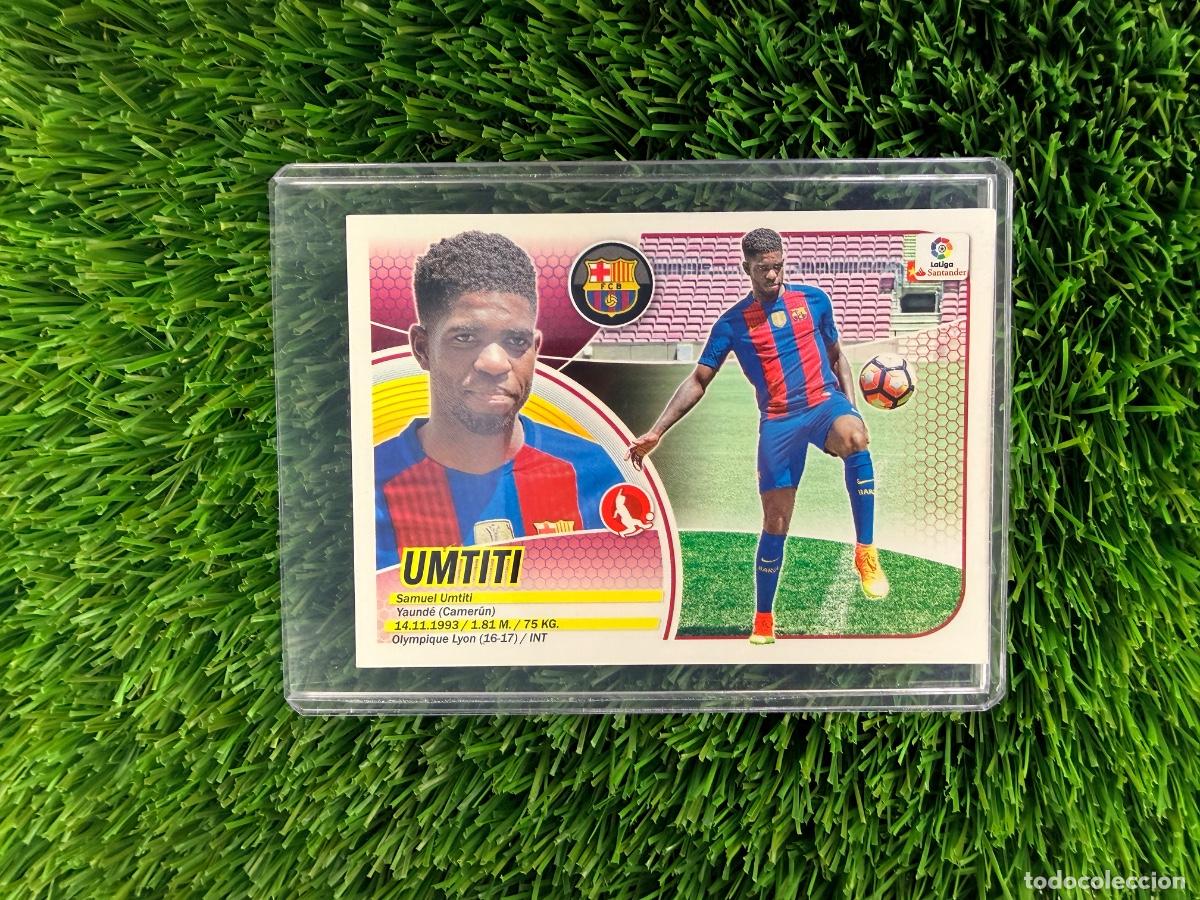 Cromos de f&uacute;tbol: N&ordm; 11 Umtiti &Uacute;ltimos Fichajes FC Barcelona Liga Este 16 17
