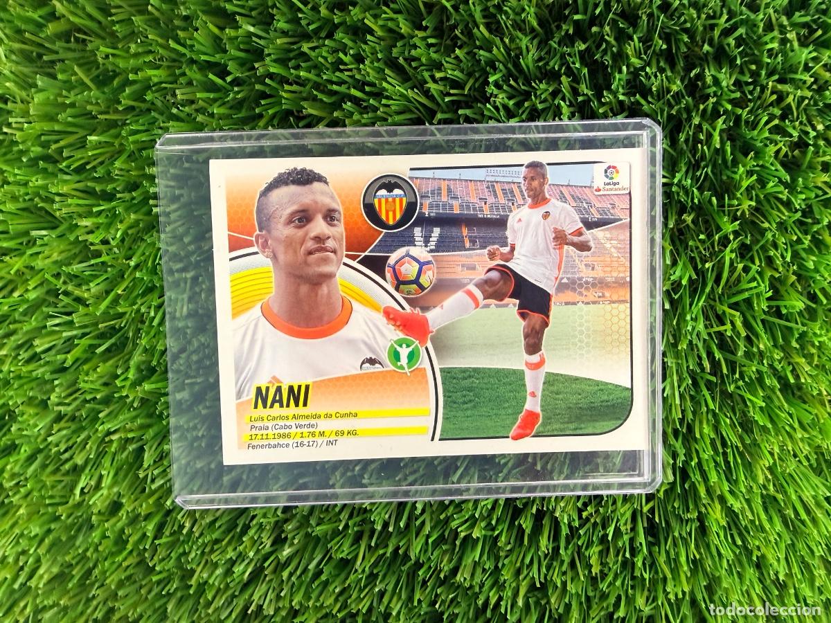 Cromos de F&uacute;tbol: N&ordm; 25 Nani &Uacute;ltimos Fichajes Valencia CF Liga Este 16 17