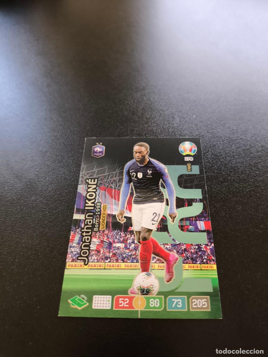 Cromos de F&uacute;tbol: 178 Jonathan Ikon&eacute; WONDER KID FRANCE FRANCIA PANINI ADRENALYN XL EURO 2020 EUROCOPA NO LIGA ESTE