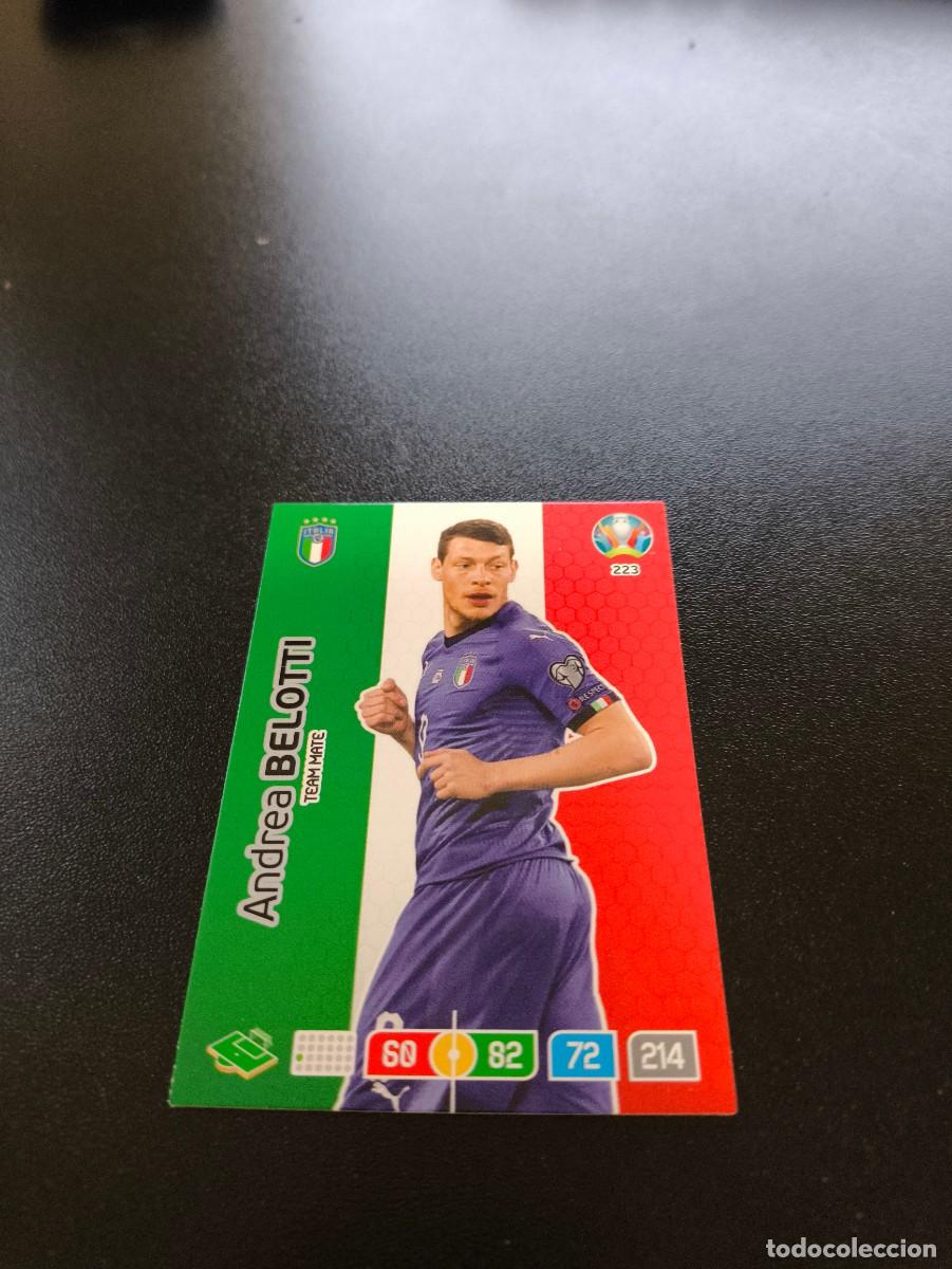 Cromos de F&uacute;tbol: 223 Andrea Belotti ITALIA ITALY PANINI ADRENALYN XL EURO 2020 EUROCOPA NO LIGA ESTE