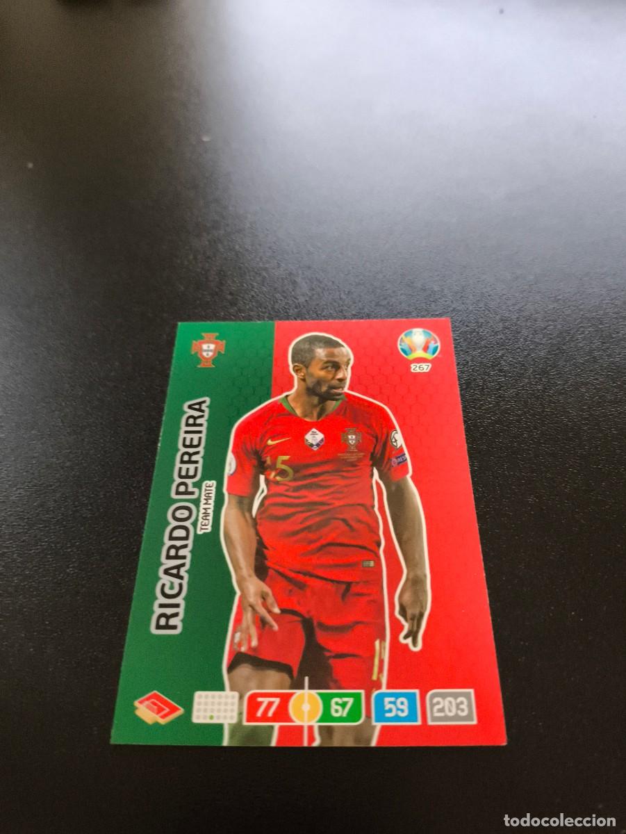 Cromos de F&uacute;tbol: 267 Ricardo Pereira PORTUGAL PANINI ADRENALYN XL EURO 2020 EUROCOPA NO LIGA ESTE