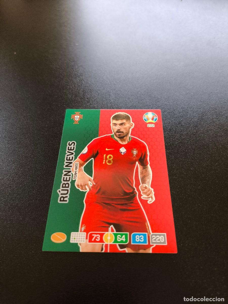 Cromos de F&uacute;tbol: 272 R&uacute;ben Neves PORTUGAL PANINI ADRENALYN XL EURO 2020 EUROCOPA NO LIGA ESTE