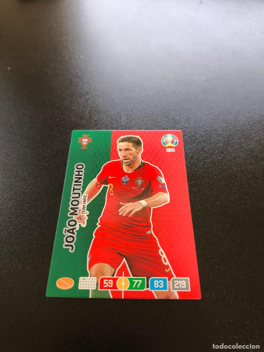 Cromos de F&uacute;tbol: 274 Jo&atilde;o Moutinho PORTUGAL PANINI ADRENALYN XL EURO 2020 EUROCOPA NO LIGA ESTE