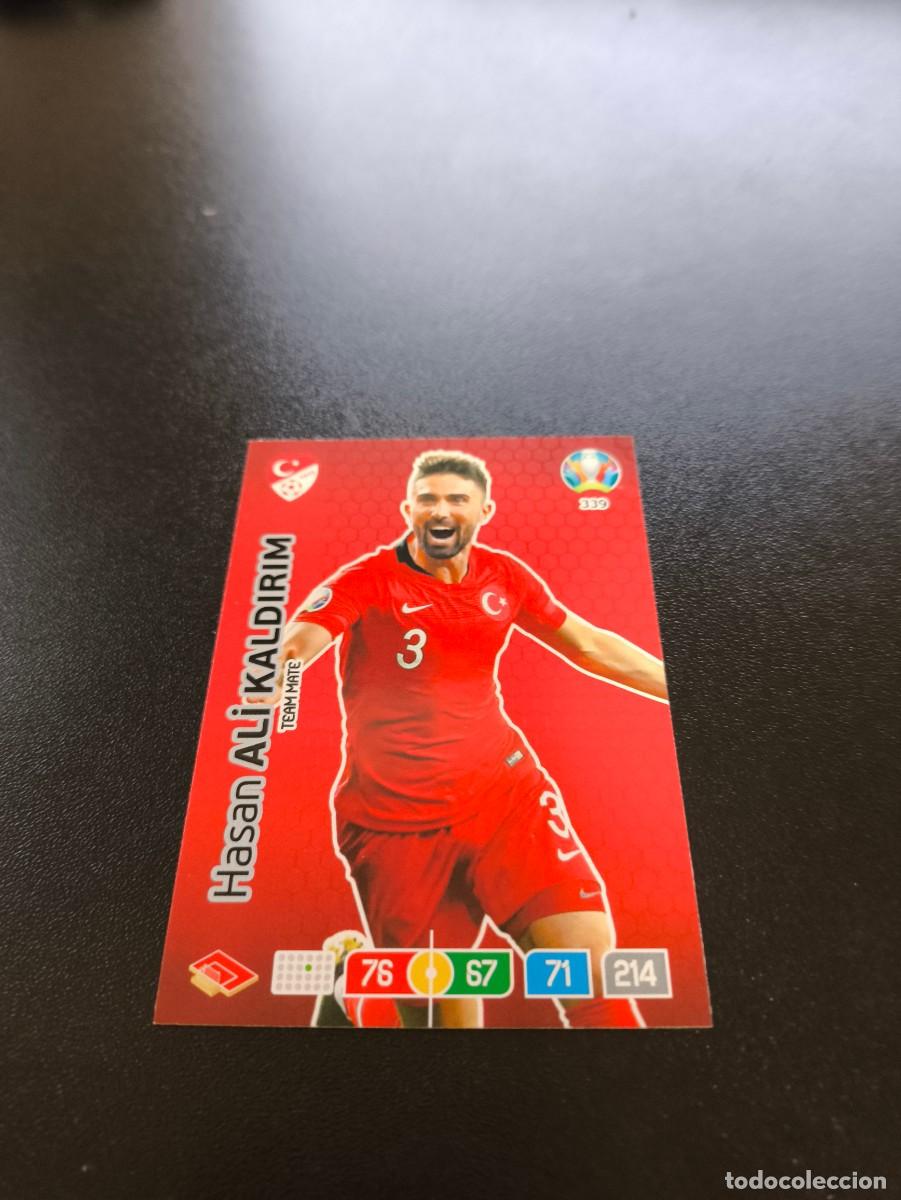 Cromos de F&uacute;tbol: 339 Hasan Ali Kaldirim TURQUIA TURKEY PANINI ADRENALYN XL EURO 2020 EUROCOPA NO LIGA ESTE