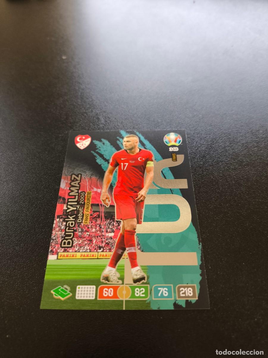 Football Stickers: 348 Burak Yilmaz Fans' Favourite TURQUIA TURKEY PANINI ADRENALYN XL EURO 2020 EUROCOPA NO LIGA ESTE