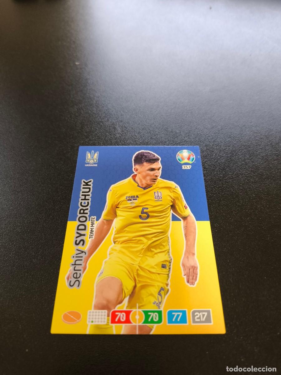 Cromos de F&uacute;tbol: 357 Serhiy Sydorchuk UCRANIA UKRAINE PANINI ADRENALYN XL EURO 2020 EUROCOPA NO LIGA ESTE