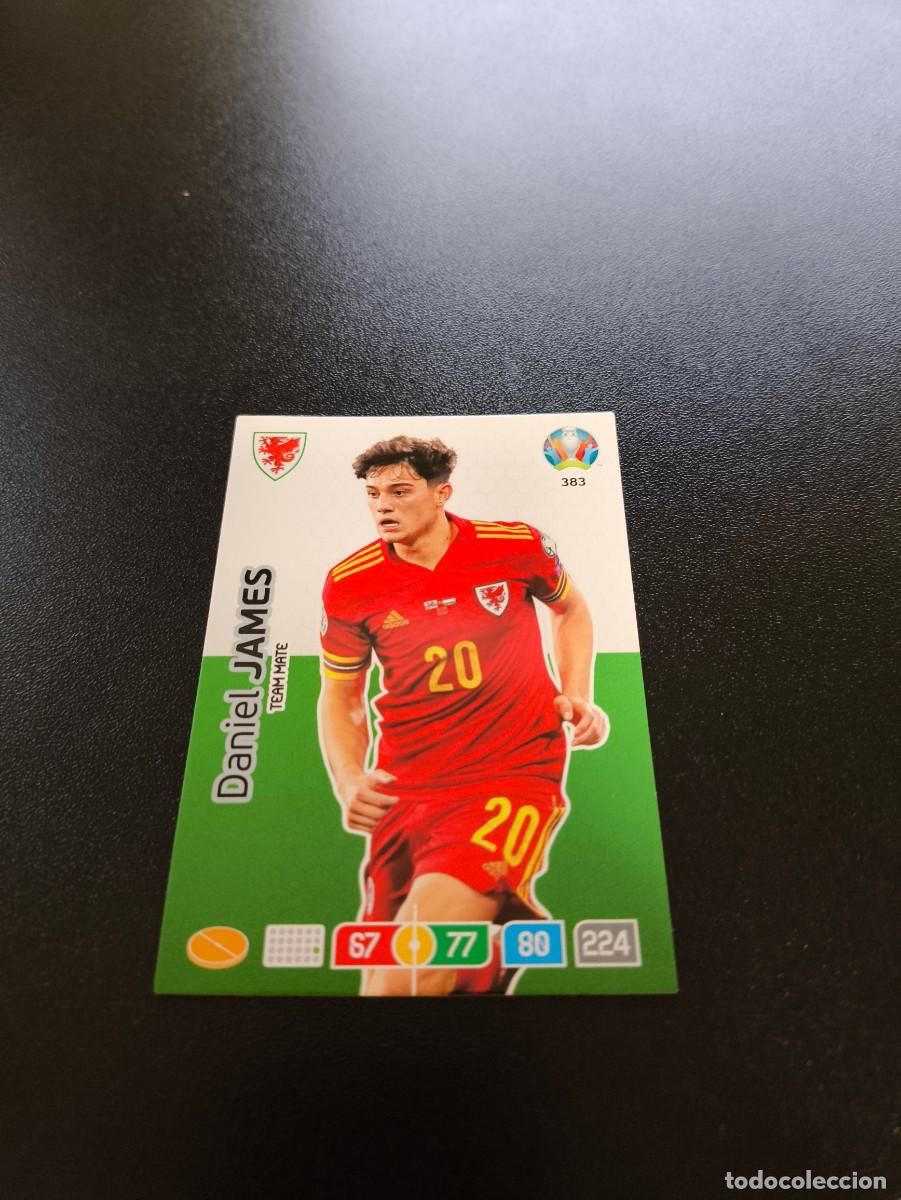 Cromos de F&uacute;tbol: 383 Daniel James WALES GALES PANINI ADRENALYN XL EURO 2020 EUROCOPA NO LIGA ESTE