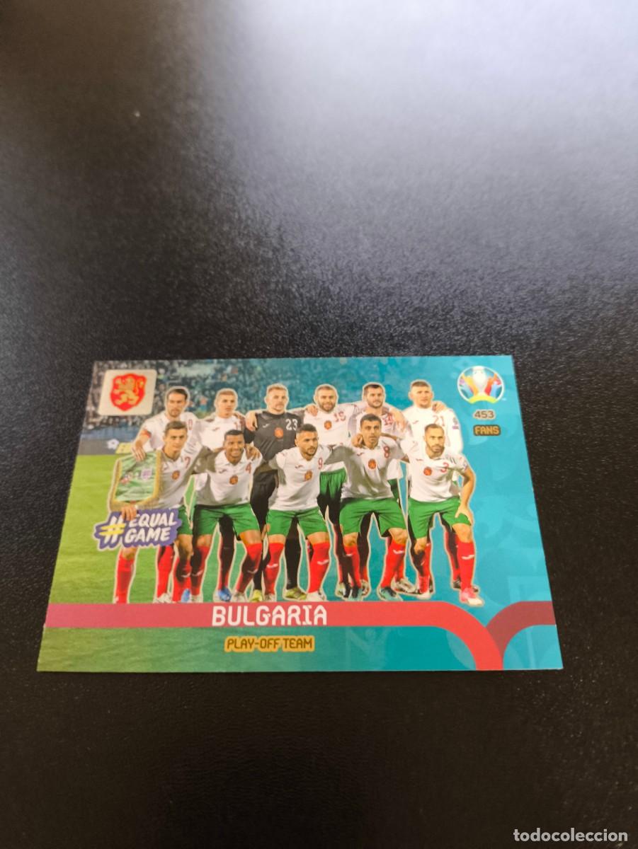 Cromos de F&uacute;tbol: 453 Bulgaria EQUIPO Play-off Team PANINI ADRENALYN XL EURO 2020 NO LIGA ESTE