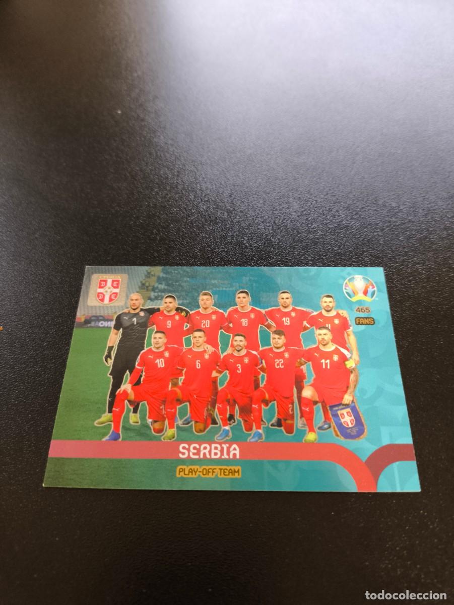Cromos de F&uacute;tbol: 465 SERBIA EQUIPO Play-off Team PANINI ADRENALYN XL EURO 2020 NO LIGA ESTE