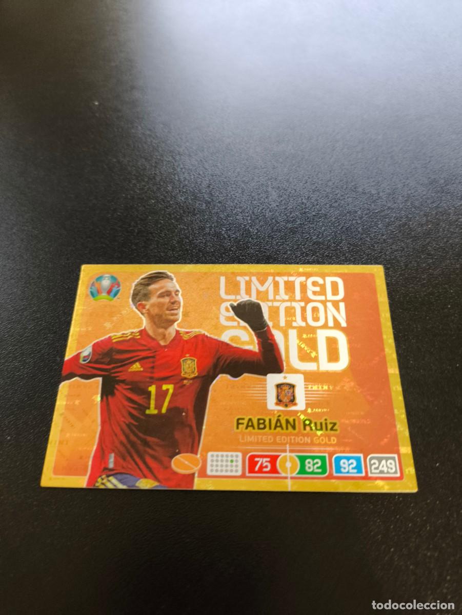 Cromos de F&uacute;tbol: FABIAN RUIZ ESPA&Ntilde;A SPAIN GOLD LIMITED EDITION LIMITADA PANINI ADRENALYN XL EURO 2020 NO LIGA ESTE