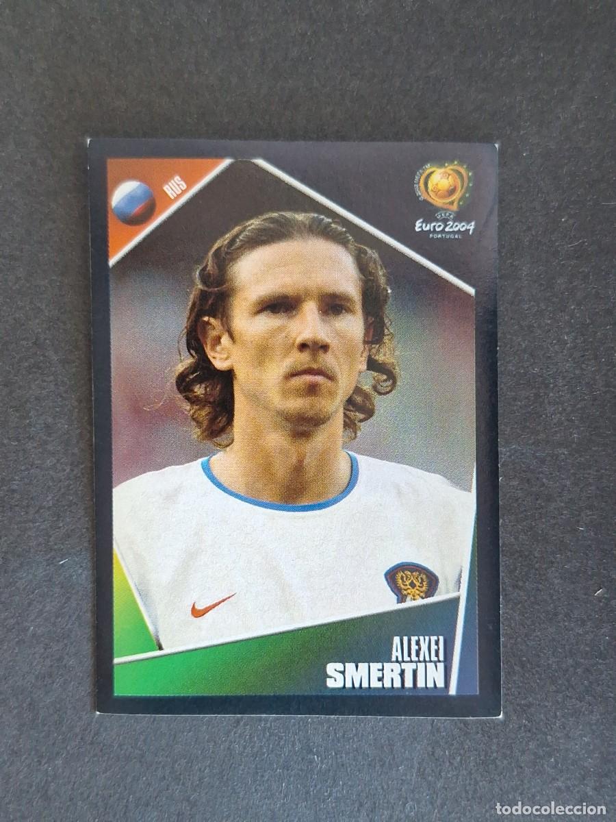Cromos de F&uacute;tbol: L2 SMERTIN SELECCION RUSIA 58 EUROCOPA PORTUGAL 2004 PANINI NUNCA PEGADO SIN PEGAR