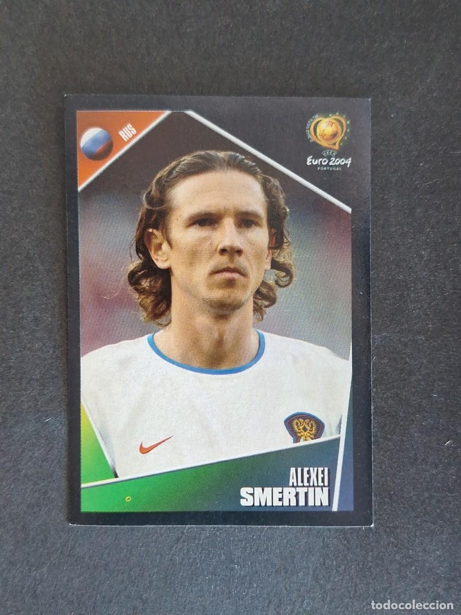 Cromos de F&uacute;tbol: L2 SMERTIN SELECCION RUSIA 58 EUROCOPA PORTUGAL 2004 PANINI NUNCA PEGADO SIN PEGAR