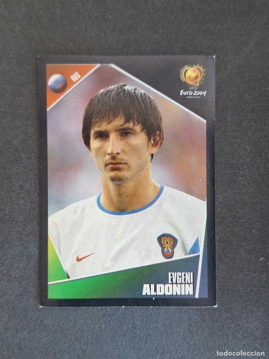 Cromos de F&uacute;tbol: L2 ALDONIN SELECCION RUSIA 59 EUROCOPA PORTUGAL 2004 PANINI NUNCA PEGADO SIN PEGAR