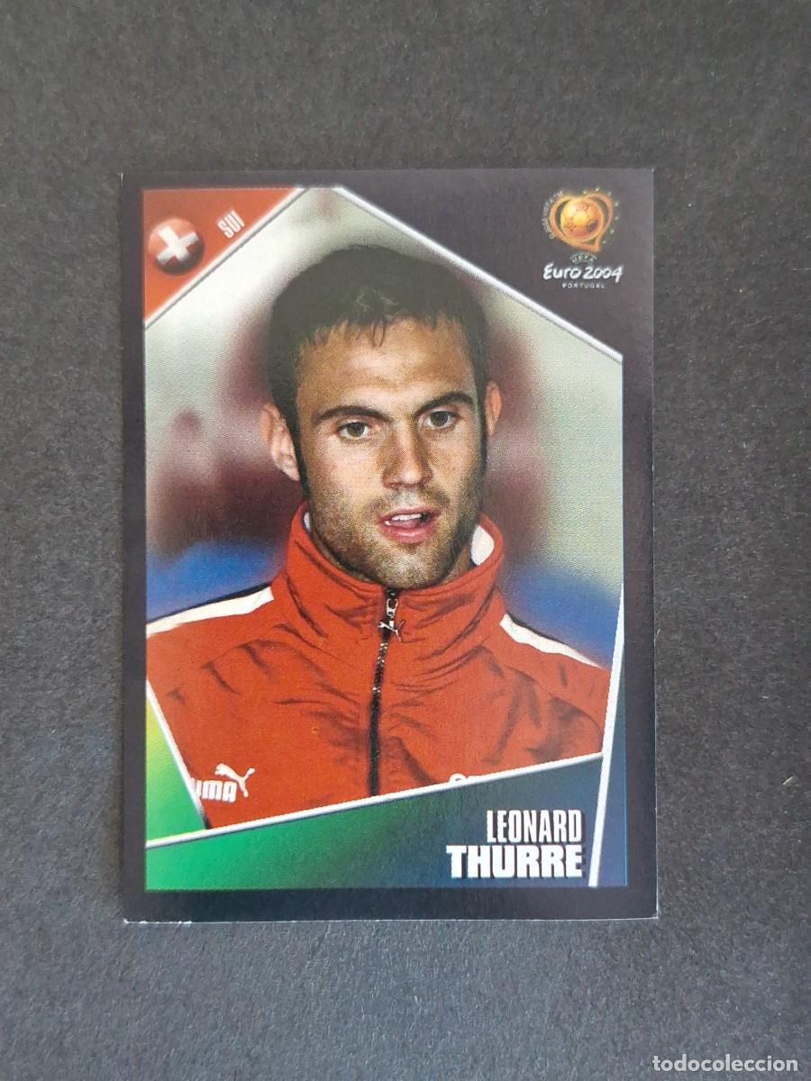 Cromos de F&uacute;tbol: L2 THURRE SELECCION SUIZA 152 EUROCOPA PORTUGAL 2004 PANINI NUNCA PEGADO SIN PEGAR