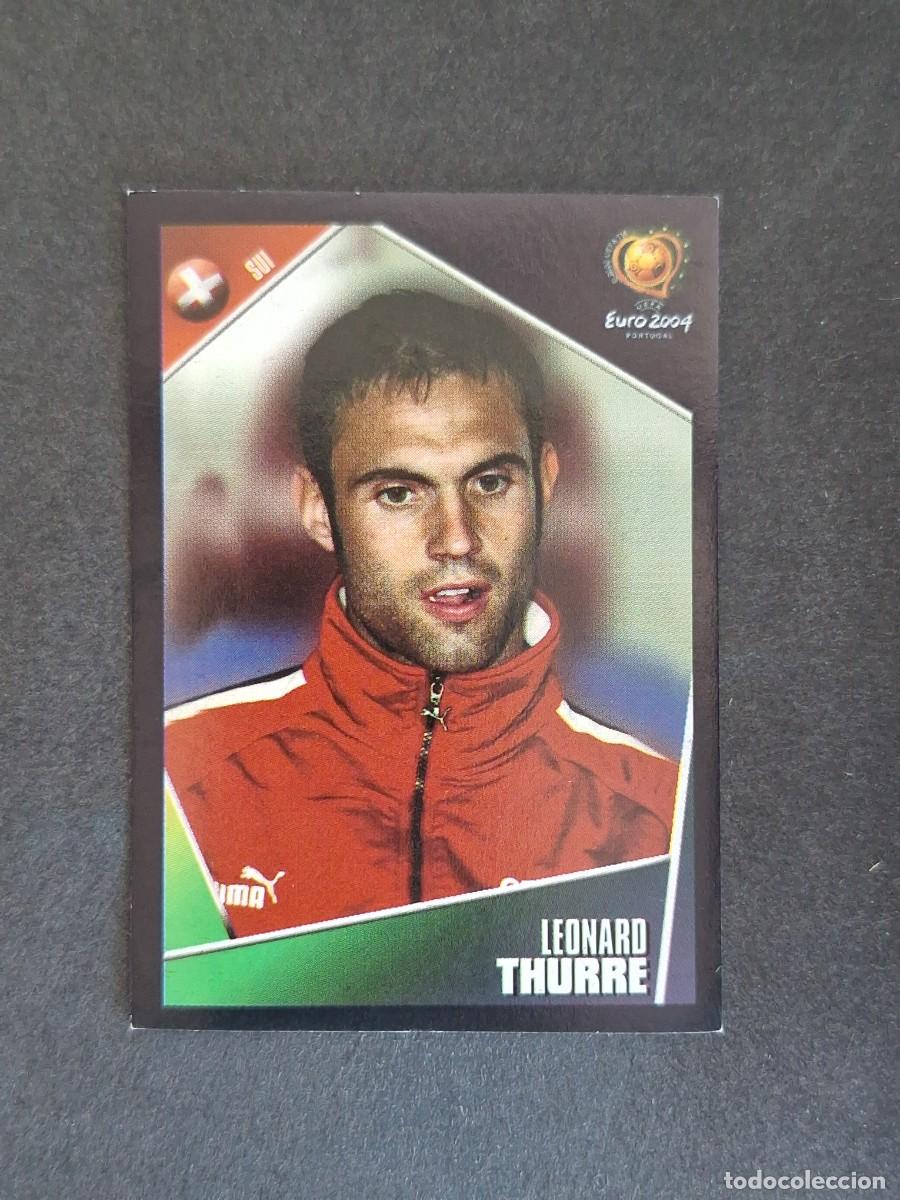 Cromos de F&uacute;tbol: L2 THURRE SELECCION SUIZA 152 EUROCOPA PORTUGAL 2004 PANINI NUNCA PEGADO SIN PEGAR