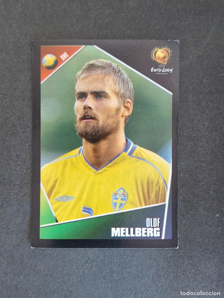 Cromos de F&uacute;tbol: L2 MELLBERG SELECCION SUECIA 182 EUROCOPA PORTUGAL 2004 PANINI NUNCA PEGADO SIN PEGAR