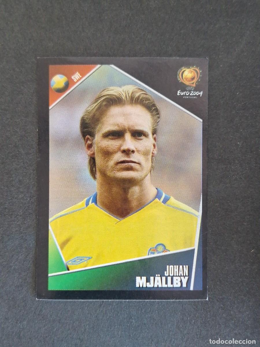 Cromos de F&uacute;tbol: L2 MJ&Auml;LLBY SELECCION SUECIA 186 EUROCOPA PORTUGAL 2004 PANINI NUNCA PEGADO SIN PEGAR