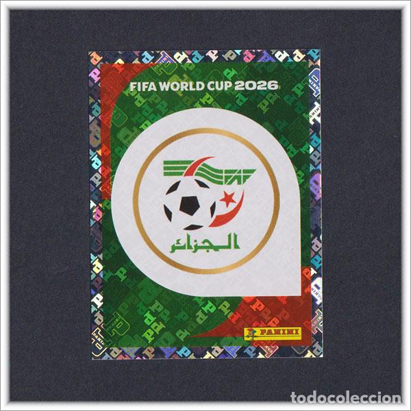 Cromos de Futebol: FIFA WORLD CUP 2026 26 MUNDIAL PANINI ESCUDO ALG 1 ARGELIA COLECCI&Oacute;N ALBUM LIGA STICKER F&Uacute;TBOL