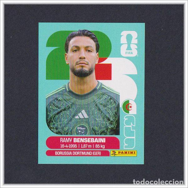 Cromos de Futebol: FIFA WORLD CUP 2026 26 MUNDIAL PANINI RAMY BENSEBAINI ALG 3 ARGELIA COLECCI&Oacute;N ALBUM LIGA STICKER