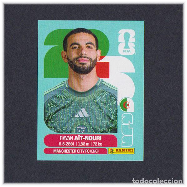 Cromos de Futebol: FIFA WORLD CUP 2026 26 MUNDIAL PANINI RAYAN AIT-NOURI ALG 5 ARGELIA COLECCI&Oacute;N ALBUM LIGA STICKER