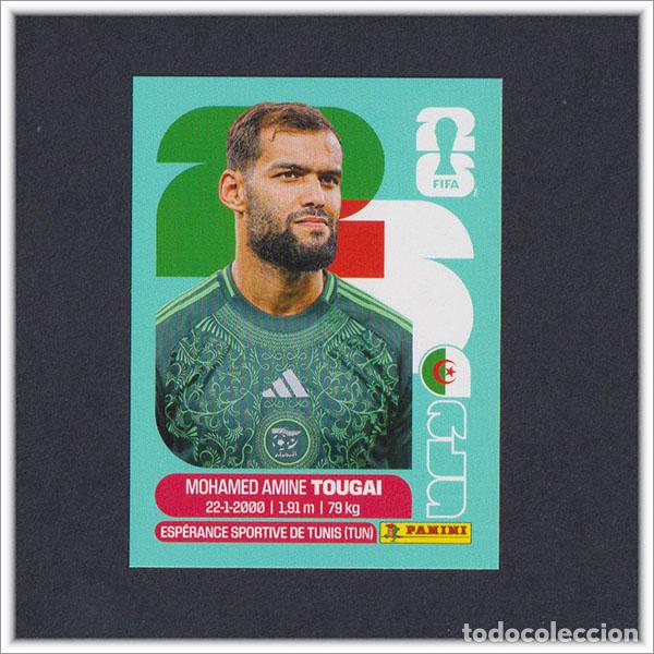 Cromos de Futebol: FIFA WORLD CUP 2026 26 MUNDIAL PANINI TOUGAI ALG 6 ARGELIA COLECCI&Oacute;N ALBUM LIGA STICKER