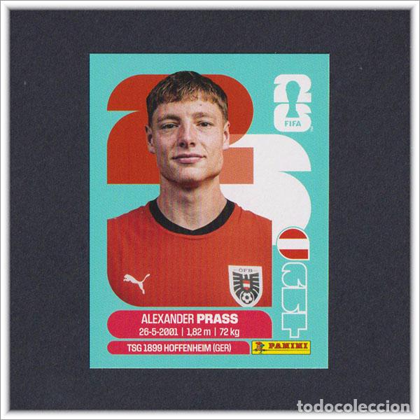 Cartes &agrave; collectionner de Football: FIFA WORLD CUP 2026 26 MUNDIAL PANINI ALEXANDER PRASS AUT 9 AUSTRIA COLECCI&Oacute;N ALBUM LIGA STICKER