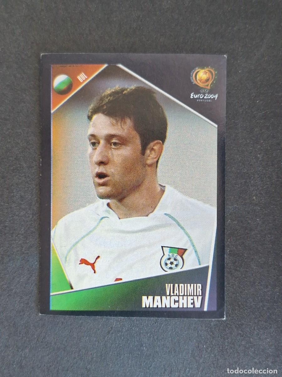 Figurine di Calcio: L2 MANCHEV SELECCION BULGARIA 215 EUROCOPA PORTUGAL 2004 PANINI NUNCA PEGADO SIN PEGAR