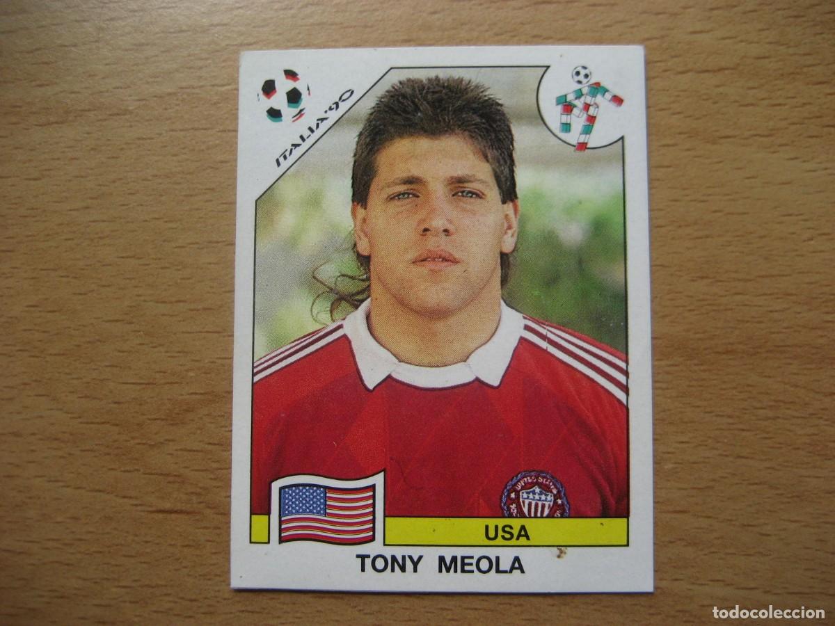 Cromos de F&uacute;tbol: 1990 ITALIA 90 - N&ordm; 96 TONY MEOLA - USA - PANINI