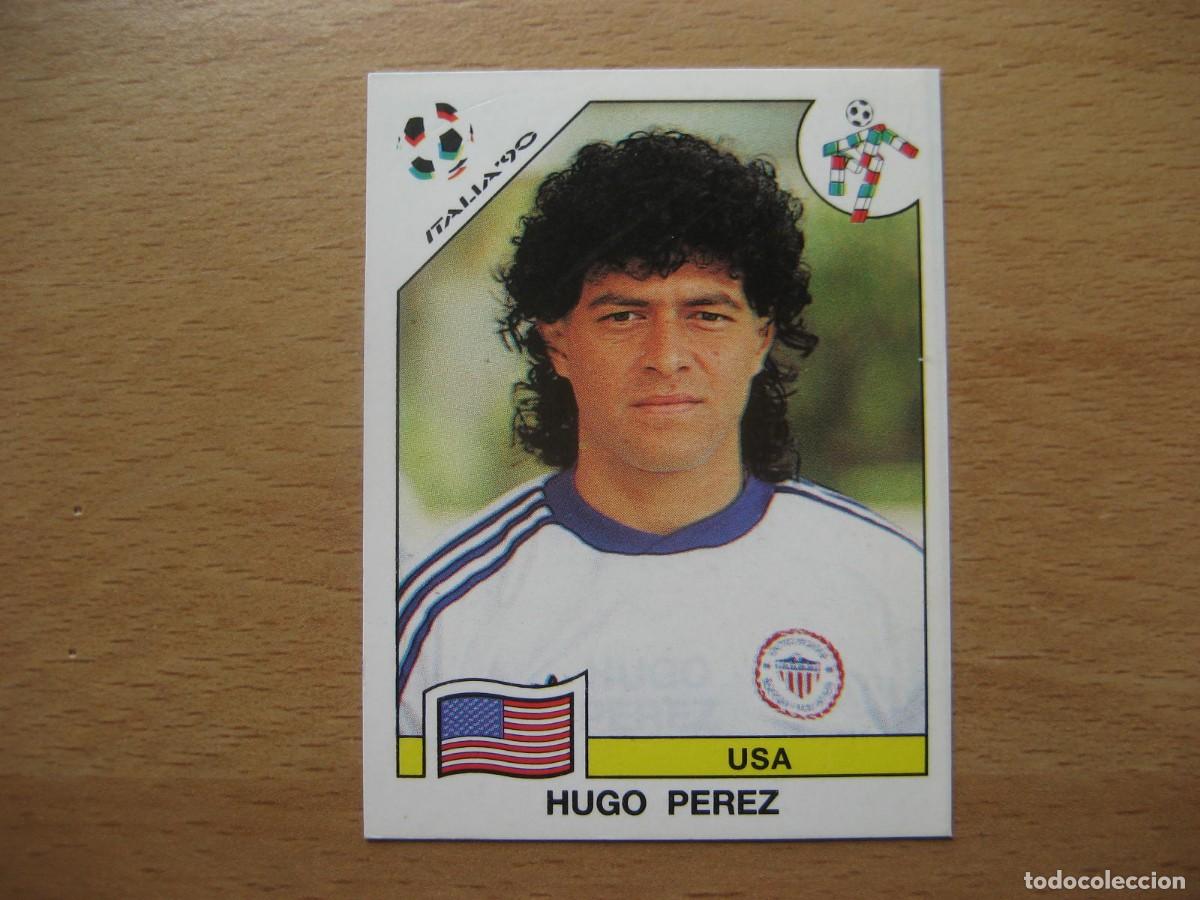 Cromos de Futebol: 1990 ITALIA 90 - N&ordm; 110 HUGO PEREZ - USA - PANINI