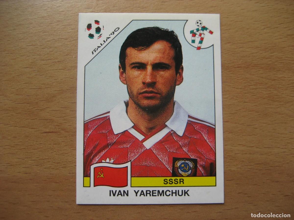 Cromos de Futebol: 1990 ITALIA 90 - N&ordm; 144 IVAN YAREMCHUK - URSS - PANINI