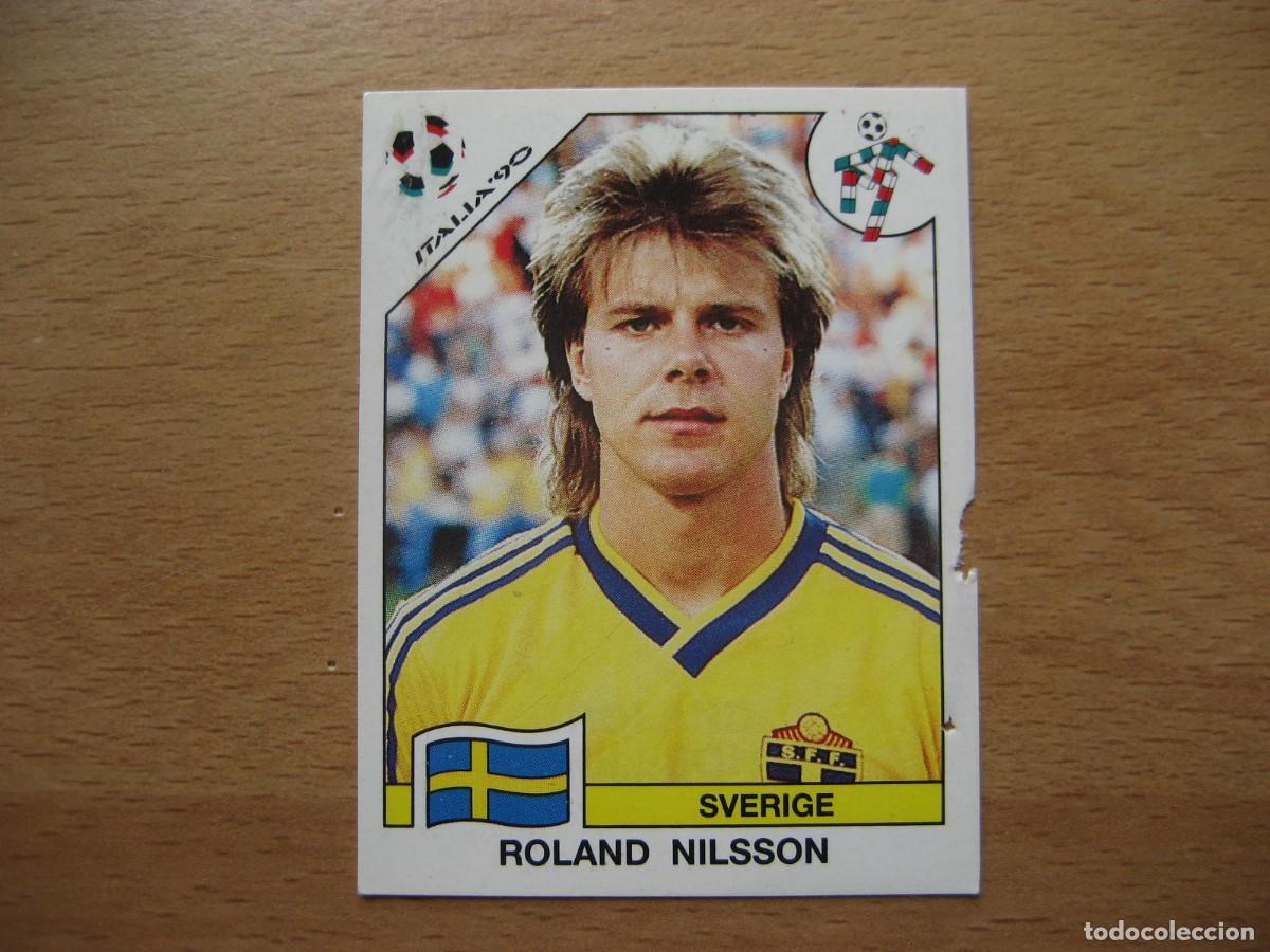 Cromos de F&uacute;tbol: 1990 ITALIA 90 - N&ordm; 233 ROLAND NILSSON - SUECIA - PANINI