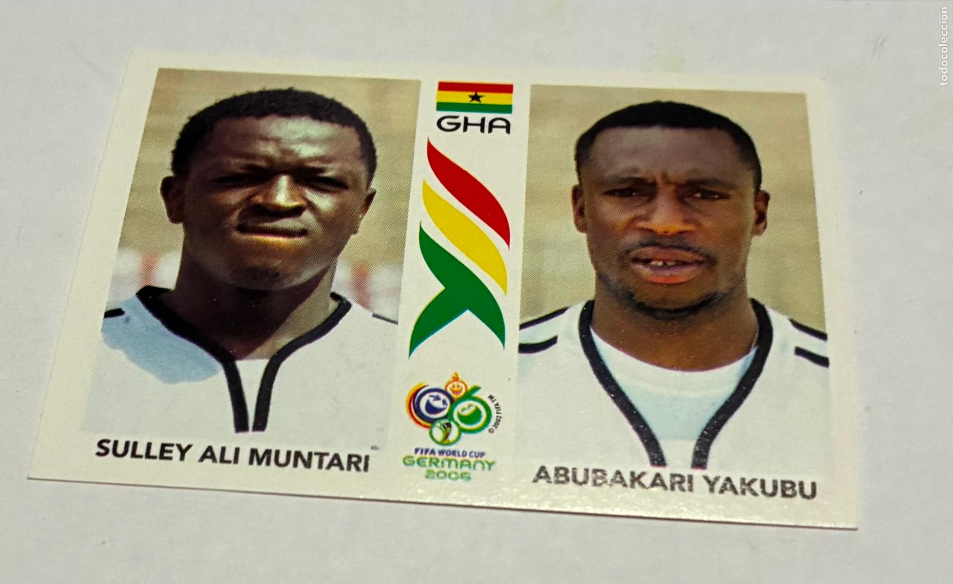 Cromos de F&uacute;tbol: CROMO FUTBOL MUNDIAL ALEMANIA 2006, PANINI, Numero 318, SULLEY ALI MUNTARI, A. YAKUBU, Ghana