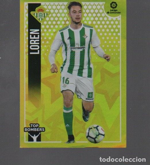 Cromos de F&uacute;tbol: CROMOS LIGA 2018/19 DE CASA ESTE Y PANINI DE REAL BETIS LOREN N&ordm; 12